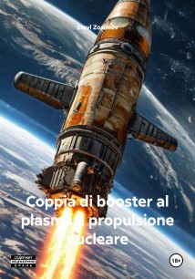 Coppia di booster al plasma a propulsione nucleare