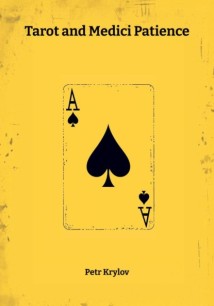 Tarot and Medici Patience
